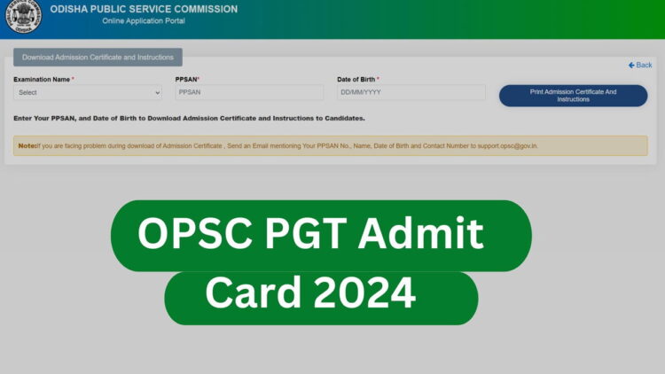 ओपीएससी पीजीटी एडमिट कार्ड 2024 जारी, यहां डाउनलोड करने का सीधा लिंक है