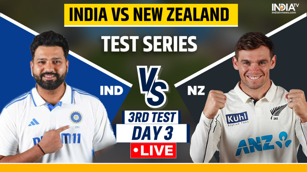 IND vs NZ तीसरा टेस्ट लाइव स्कोर: भारत सीरीज स्वीप से बचने के लिए न्यूजीलैंड को तीसरे दिन की शुरुआत में ही रोकने के लिए बेताब है