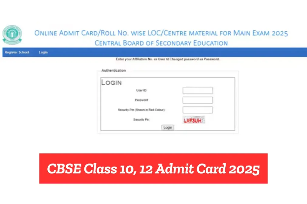 CBSE एडमिट कार्ड 2025 आउट! कक्षा 10 और 12 छात्रों को स्कूलों से एकत्र करना होगा, विवरण की जाँच करनी चाहिए