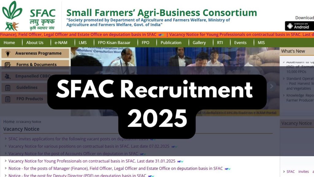 SFAC भर्ती 2025: प्रोजेक्ट असिस्टेंट, कंसल्टेंट और अधिक सहित कई नौकरी के उद्घाटन की घोषणा की