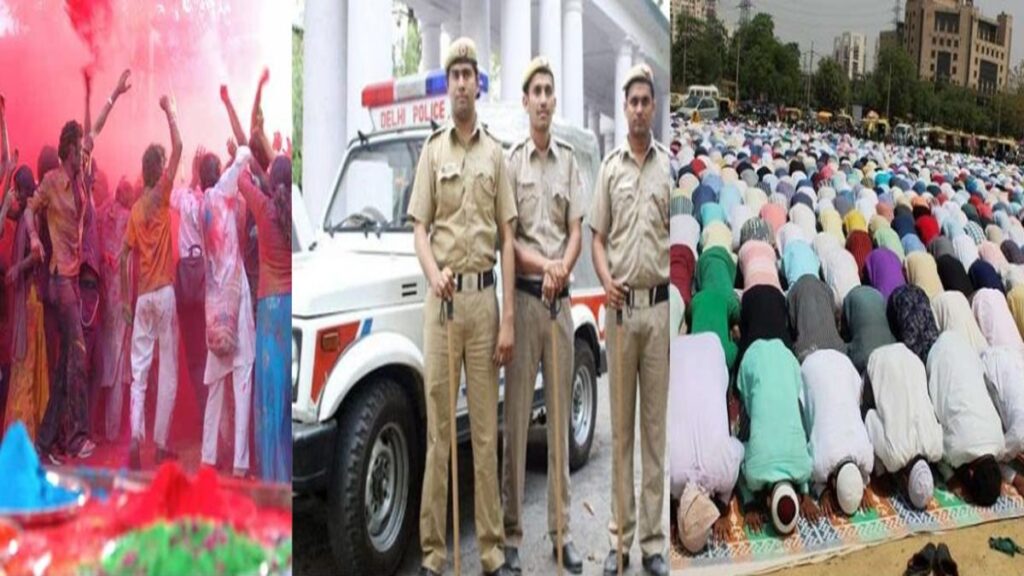 दिल्ली पुलिस होली से आगे 100 से अधिक स्थानों पर सुरक्षा कदम बढ़ाती है, रमज़ान शुक्रवार प्रार्थना | यहाँ विवरण