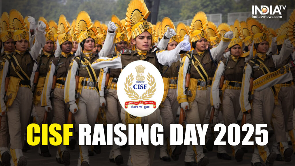 CISF राइजिंग डे 2025: इतिहास, महत्व और आप सभी को दिन के बारे में जानने की आवश्यकता है व्याख्या की