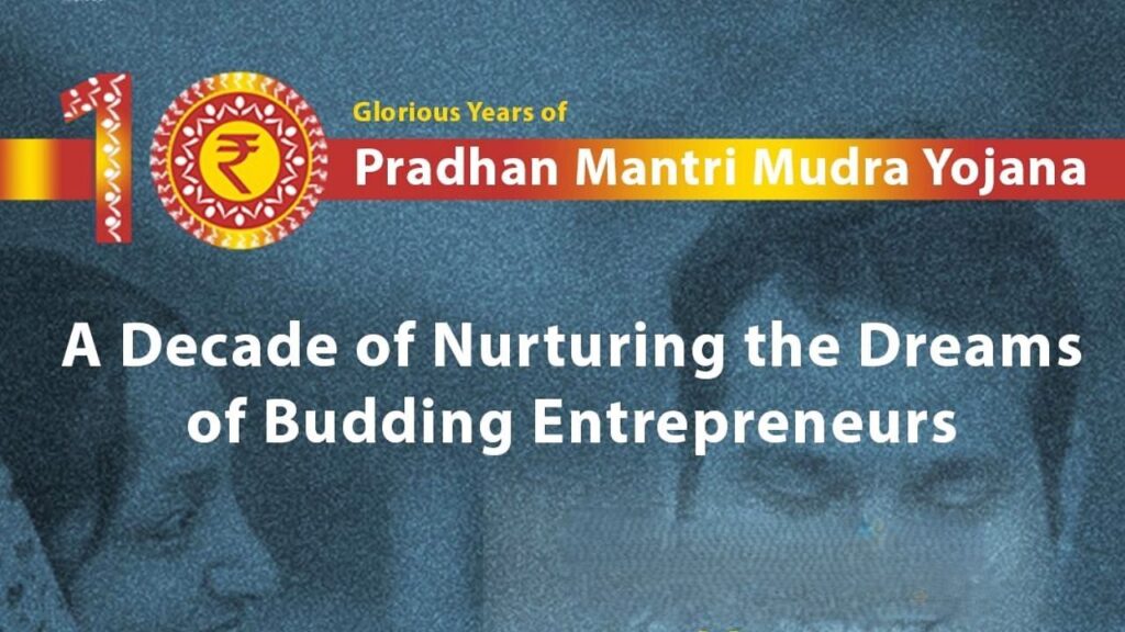 प्रधानमंत्री मुदरा योजना (PMMY): प्रमुख उपलब्धियों को जानें क्योंकि यह उद्यमियों को सशक्त बनाने के 10 साल का जश्न मनाता है