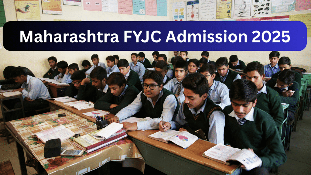 महाराष्ट्र FYJC प्रवेश 2025: कक्षा 11 पंजीकरण आज Mahafyjcadmissions.in पर शुरू होता है; पात्रता, दस्तावेजों की आवश्यकता, और आवेदन करने के लिए कदम जानें