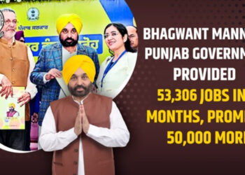भागवंत मान की अगुवाई वाली पंजाब सरकार ने 36 महीनों में 53,306 नौकरियां प्रदान कीं, 50,000 और वादा करते हैं