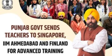 पंजाब सरकार ने एडवांस्ड ट्रेनिंग के लिए सिंगापुर, आईआईएम अहमदाबाद और फिनलैंड को शिक्षकों को भेजा