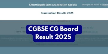 CGBSE CG बोर्ड परिणाम 2025: छत्तीसगढ़ कक्षा 10 और 12 परिणाम आज की घोषणा की जाएगी।