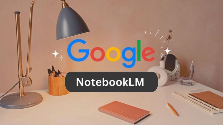 Google ने Android और iOS के लिए NoteBookLM मोबाइल ऐप की घोषणा की है जो व्यक्तिगत नोट्स लेना आसान बना देगा