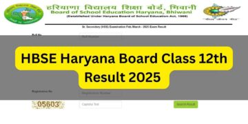 HBSE हरियाणा बोर्ड क्लास 12 वीं परिणाम 2025 bseh.org.in पर: विवरण और प्रत्यक्ष लिंक की जाँच करें