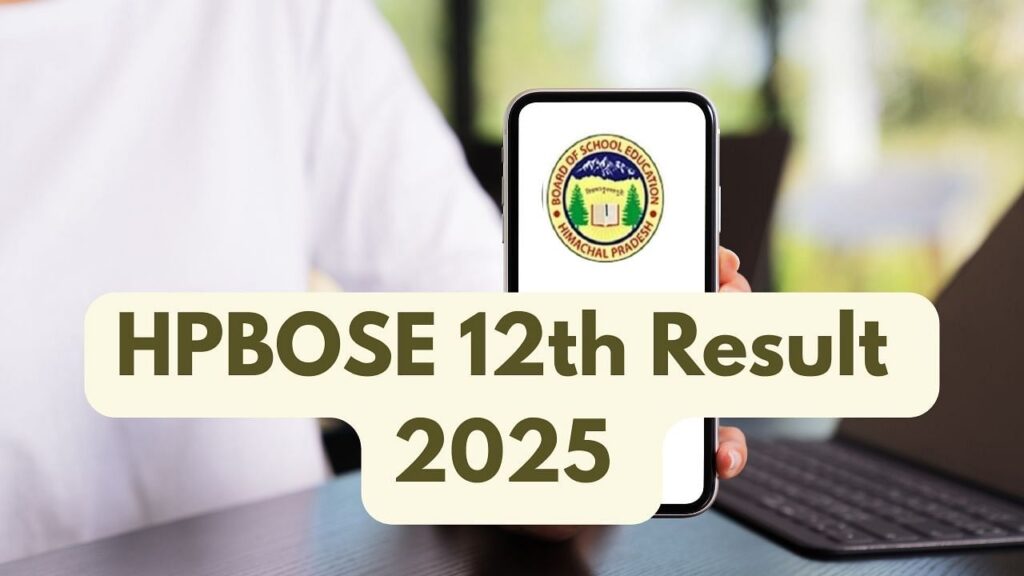 HPBOSE 12 वीं परिणाम 2025 hpbose.org पर घोषित: 83.16% छात्र हिमाचल प्रदेश बोर्ड कक्षा 12 परीक्षा में पास; यहां विवरण और प्रत्यक्ष लिंक की जाँच करें
