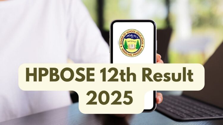 HPBOSE 12 वीं परिणाम 2025 hpbose.org पर घोषित: 83.16% छात्र हिमाचल प्रदेश बोर्ड कक्षा 12 परीक्षा में पास; यहां विवरण और प्रत्यक्ष लिंक की जाँच करें