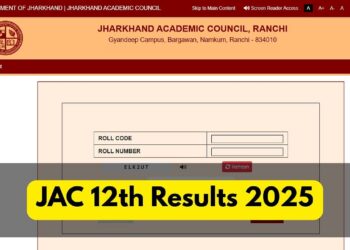 JAC 12 वीं परिणाम 2025: Jharkhand बोर्ड कक्षा 12 के परिणामों की घोषणा करने के लिए जल्द ही - यहां की जाँच और प्रत्यक्ष लिंक के लिए कदम