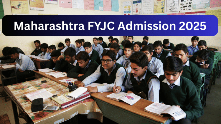महाराष्ट्र FYJC प्रवेश 2025: कक्षा 11 पंजीकरण आज Mahafyjcadmissions.in पर शुरू होता है; पात्रता, दस्तावेजों की आवश्यकता, और आवेदन करने के लिए कदम जानें
