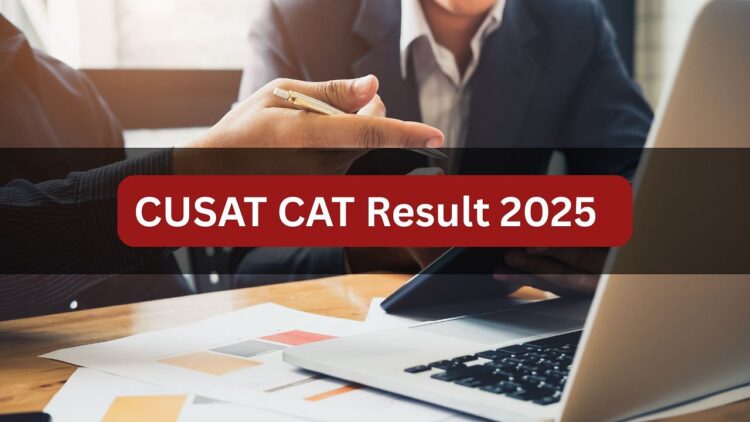 CUSAT CAT 2025 परिणाम CUSAT.AC.in पर घोषित किया गया: स्कोरकार्ड, काउंसलिंग शेड्यूल डाउनलोड करने के लिए कैसे जाँच करें; यहां सीधा लिंक