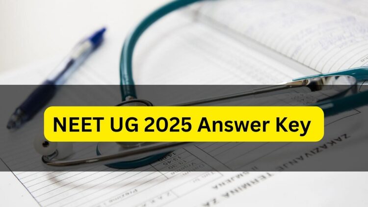 NET.nta.nic.in पर NTA द्वारा जारी NEET UG 2025 उत्तर कुंजी; 5 जून तक आपत्तियों को डाउनलोड करें और बढ़ाएं; यहां सीधा लिंक