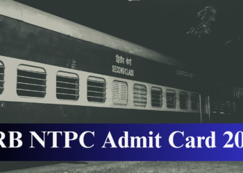 RRB NTPC एडमिट कार्ड 2025 जारी: डाउनलोड हॉल टिकट, परीक्षा शहर और प्रमुख निर्देशों की जाँच करें