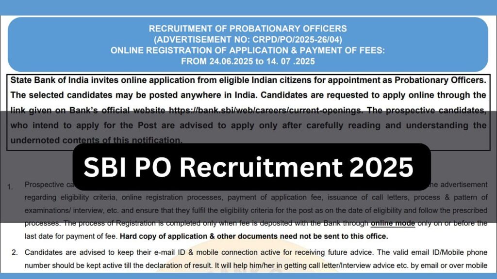 SBI PO अधिसूचना 2025 SBI.CO.in पर: 541 परिवीक्षाधीन अधिकारी पदों के लिए आमंत्रित आवेदन - चेक दिनांक, पात्रता, परीक्षा पैटर्न और आवेदन कैसे करें