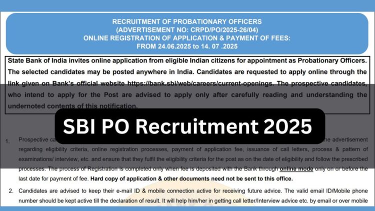 SBI PO अधिसूचना 2025 SBI.CO.in पर: 541 परिवीक्षाधीन अधिकारी पदों के लिए आमंत्रित आवेदन - चेक दिनांक, पात्रता, परीक्षा पैटर्न और आवेदन कैसे करें