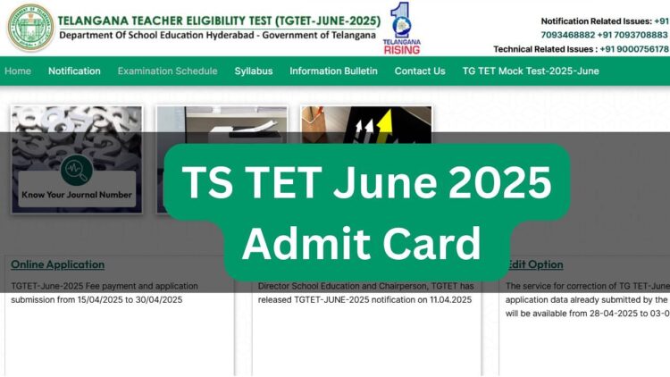Ts tet जून 2025 Admit कार्ड आज tgtet.aptonline.in पर बाहर होने के लिए; परीक्षा 18 जून से शुरू होती है, देखें कि कैसे डाउनलोड करें और अन्य विवरण यहां दें