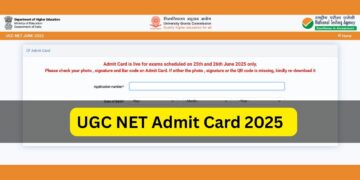 UGC नेट जून 2025 एडमिट कार्ड UGCNet.nta.ac.in पर जारी किया गया