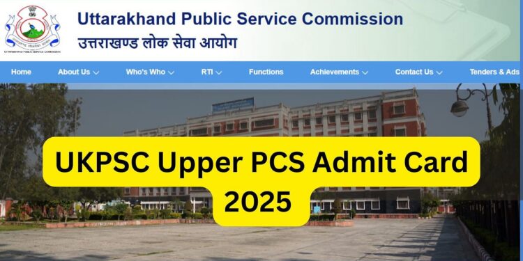 UKPSC ऊपरी पीसीएस एडमिट कार्ड 2025 आज PSC.UK.GOV.in पर जारी किया जाएगा: 29 जून को प्रीलिम्स, विवरण की जाँच करें और यहां प्रत्यक्ष लिंक