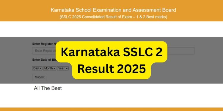 कर्नाटक SSLC 2 परिणाम 2025 karresults.nic.in पर: यहां चेक और डाउनलोड करने के लिए सीधा लिंक दिया गया है